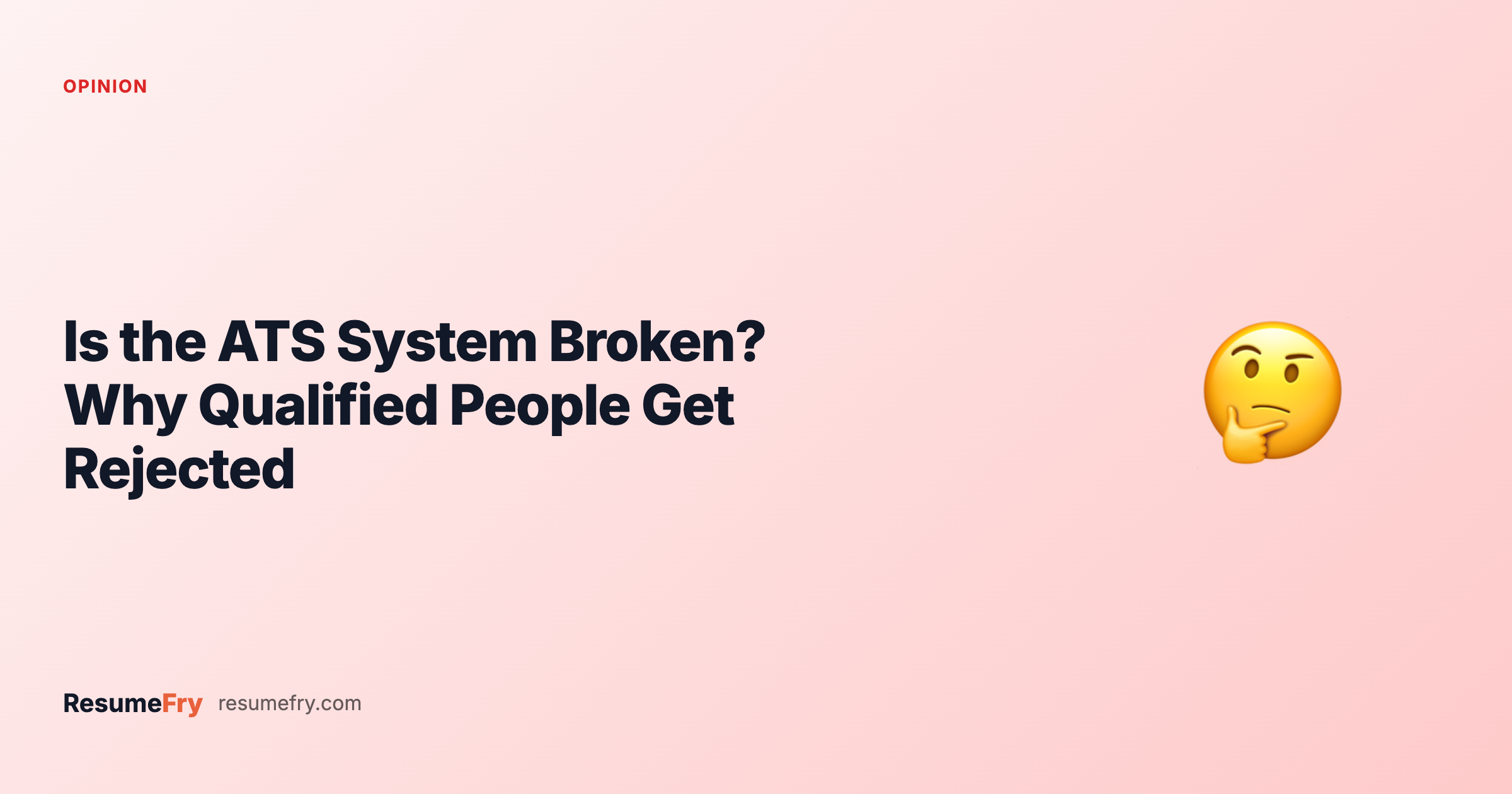 Is the ATS System Broken? Why Qualified People Get Rejected