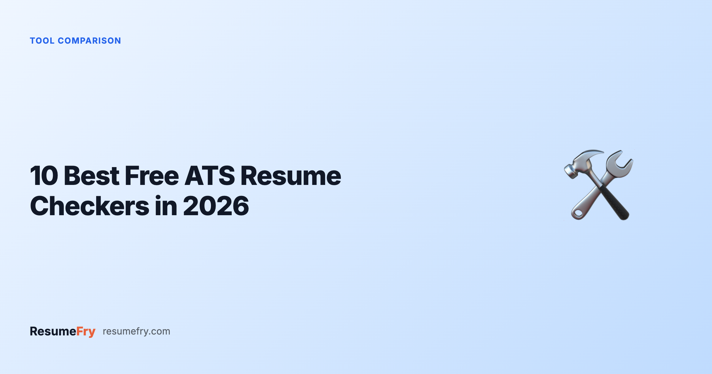 10 Best Free ATS Resume Checkers in 2026