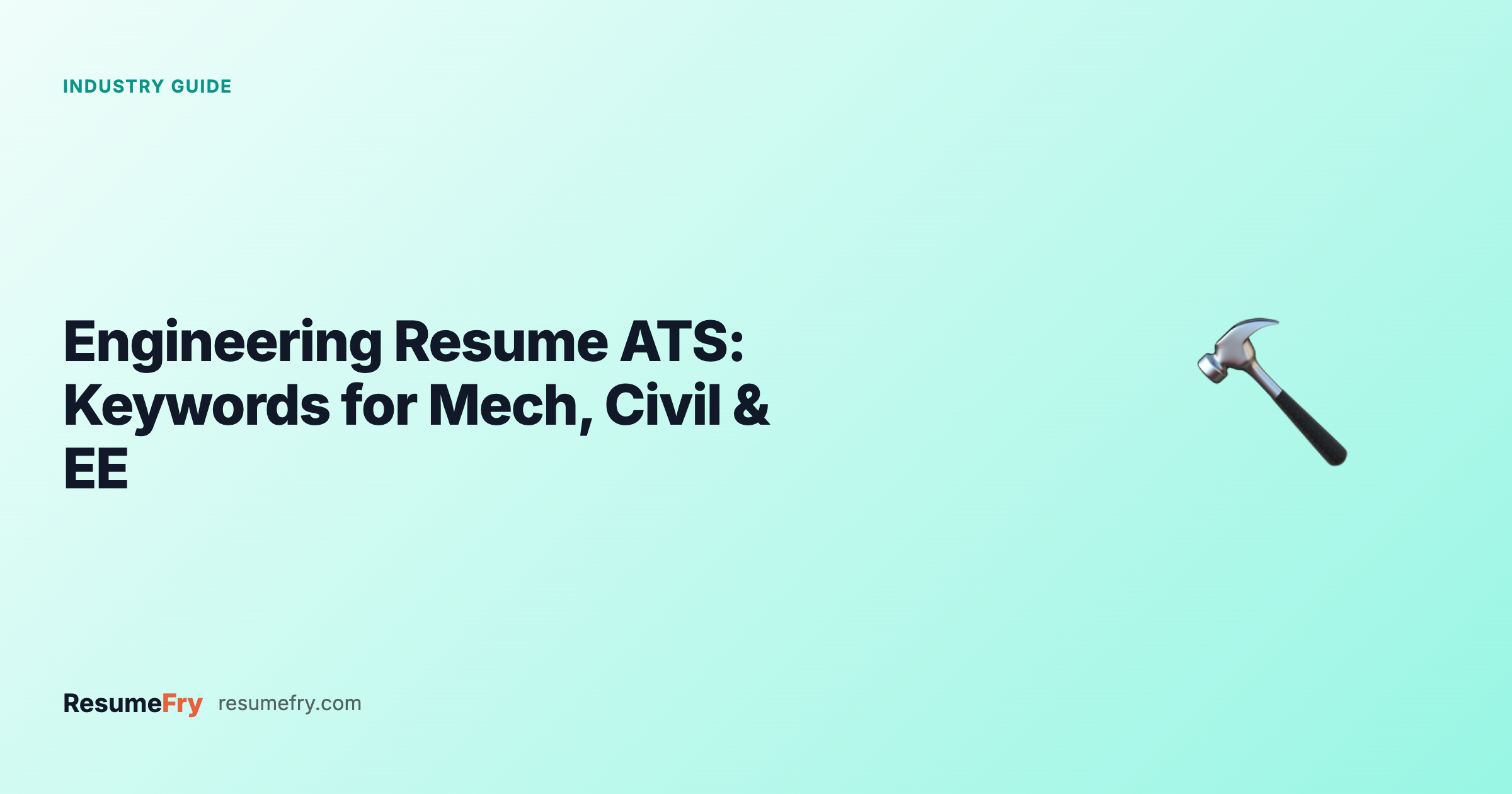 Engineering Resume ATS: Keywords for Mechanical, Civil & EE