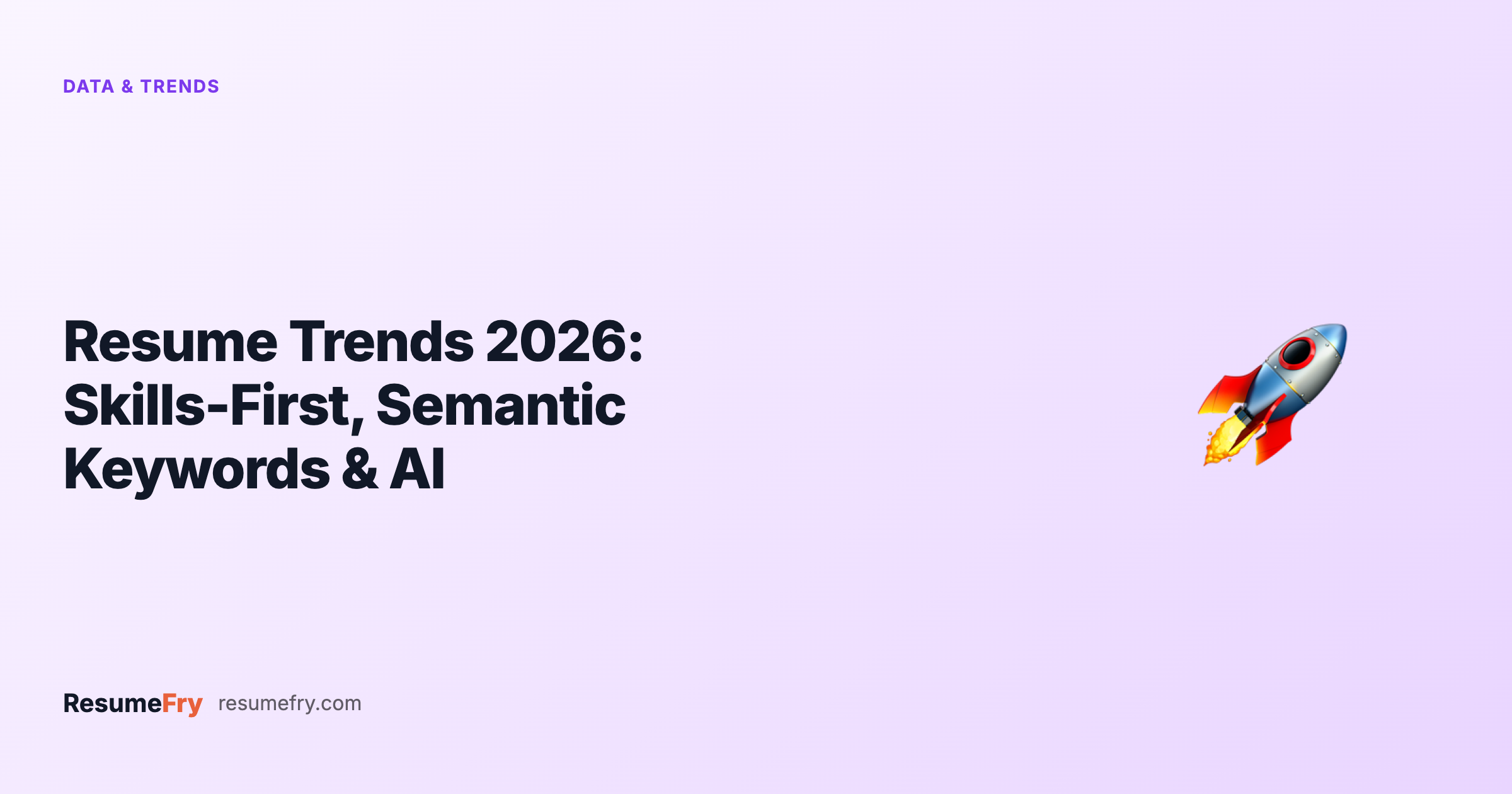 Resume Trends 2026: Skills & AI