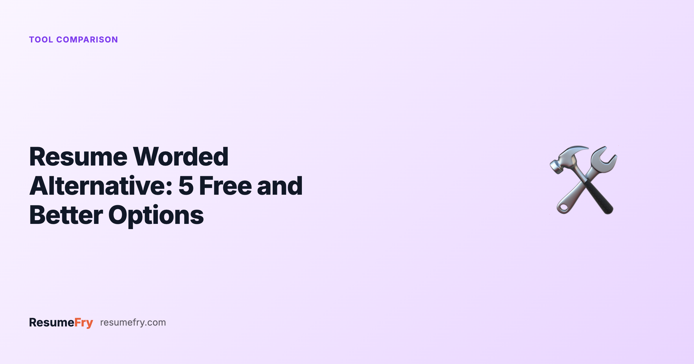 Resume Worded Alternative: 5 Free and Better Options in 2026